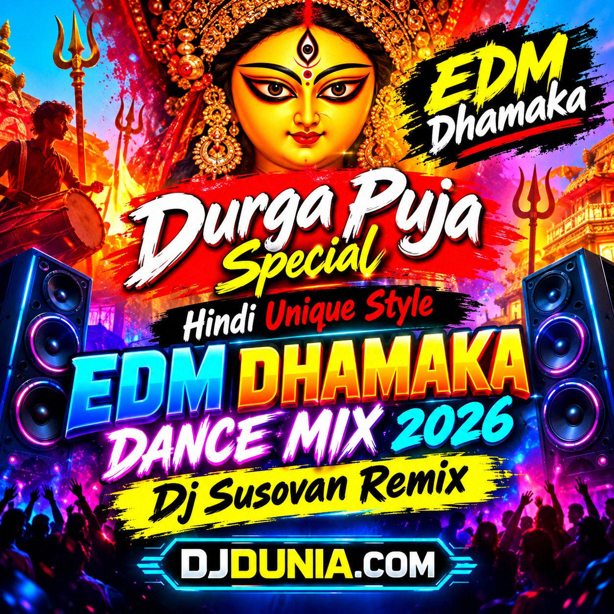 Aaju Mein Tum Khade The (Durga Puja Special Hindi Unique Style EDM Dhamaka Dance Mix 2026) Dj Susovan Remix