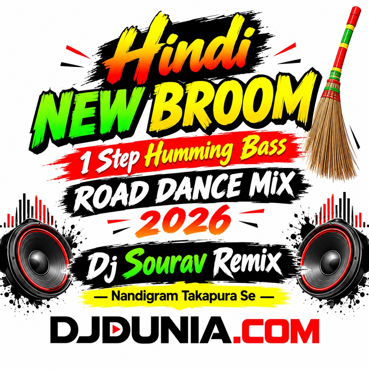 Hindi New Broom 1 Step Humming Bass Road Dance Mix 2026 Dj Sourav Remix Nandigram Takapura Se
